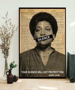 Audre Lorde poster your silence will not protect you 1
