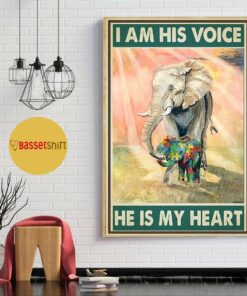 Autism elephants Im his voice he is my heart poster 1