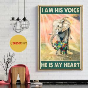 Autism elephants Im his voice he is my heart poster 1