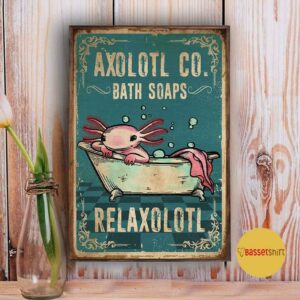 Axolotl Co Bath Soaps Relaxolotl wall art decor 3