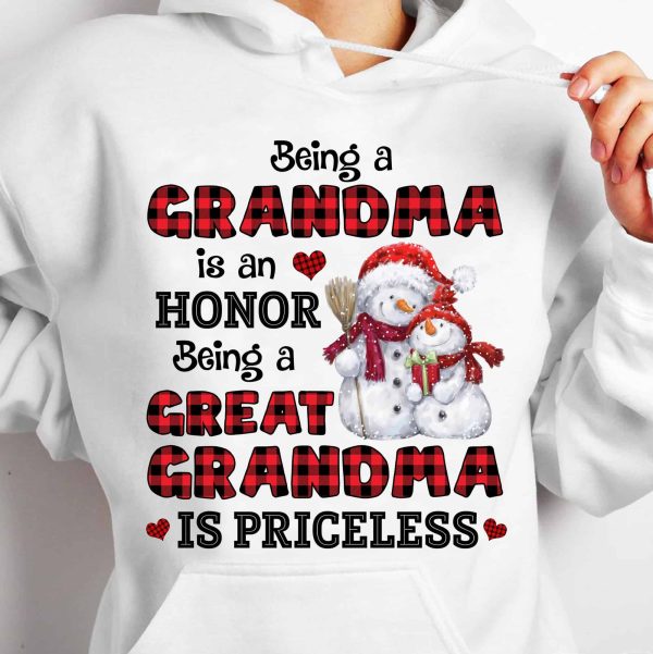 Being A Grandma Is An Honor Being A Great Grandma Is Priceless Hoodie