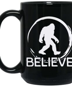 Bigfoot Believe Ceramic Coffee Mugs For Bigfoot Fans Hunters 4