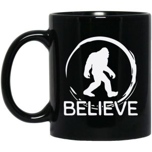 Bigfoot Believe Ceramic Coffee Mugs For Bigfoot Fans Hunters 7