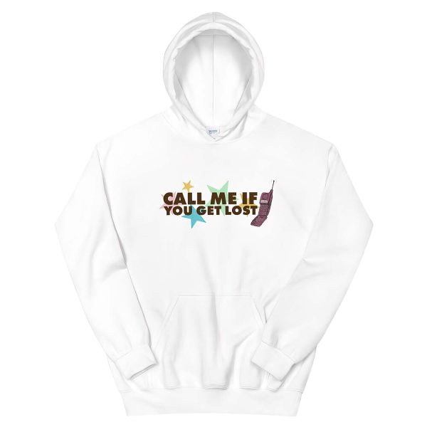 Call Me If You Get Lost Hoodie