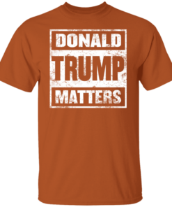 Donald Trump Matters 10