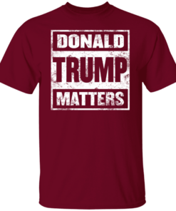 Donald Trump Matters 2