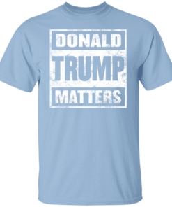Donald Trump Matters 6