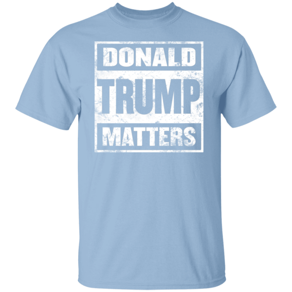 Donald Trump Matters