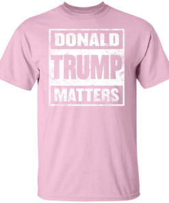 Donald Trump Matters 7