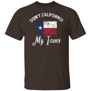 Dont California My Texas 4