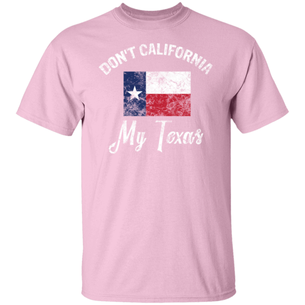 Don’t California My Texas