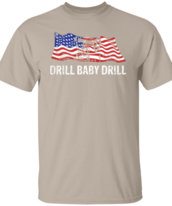 Drill Baby Drill 7 Drill Baby Drill 6