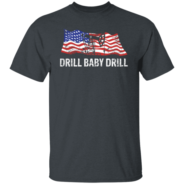 Drill Baby Drill