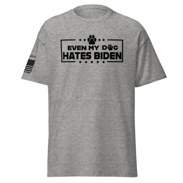 Even My Dog Hates Biden – Short-Sleeve Unisex T-Shirt