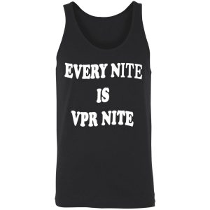 Every Nite Is Vpr Nite Hoodie 3