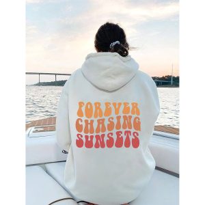 Forever Chasing Sunsets Hoodie