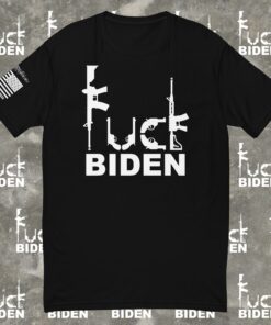 Fuck Biden with Guns Short Sleeve Unisex T shirt 1