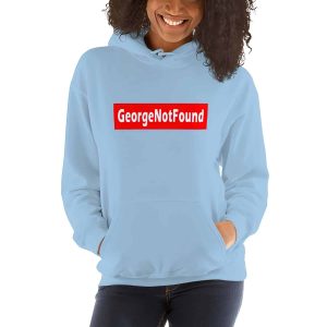 George Not Found Hoodie