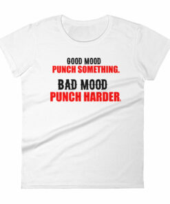 Good Mood Punch Something Womens short sleeve t shirt 1