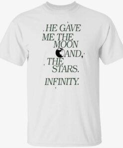 He Gave Me The Moon And The Stars Infinity Hoodie 7