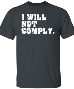 I Will Not Comply 1