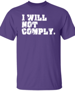 I Will Not Comply 10