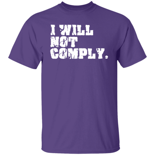 I Will Not Comply