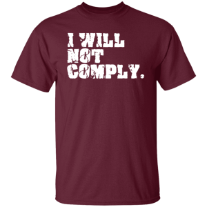 I Will Not Comply 8