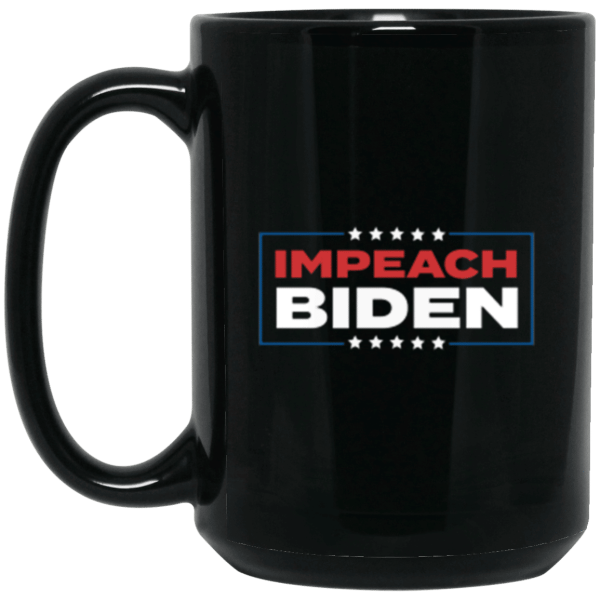 Impeach Joe Biden 15 oz. Black Mug