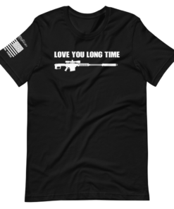 Love You Long Time Short Sleeve Unisex T Shirt 1