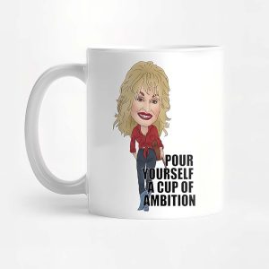 Pour Yourself A Cup Of Ambition Mug