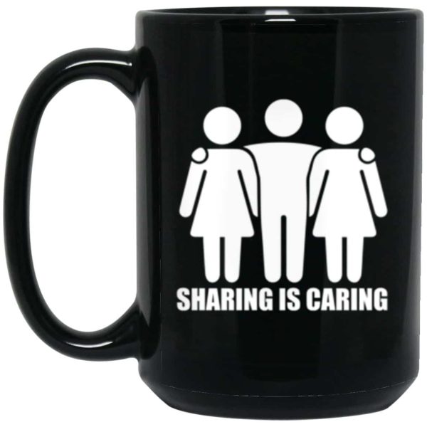 Sharing Is Caring – Black coffee mug for throuples and threesomes