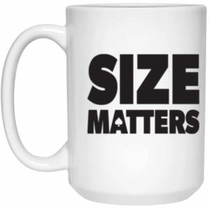 Size Matters BBC Size Queen 15 oz. White Mug