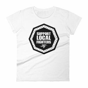 Support Local Fighters – Women’s short sleeve t-shirt