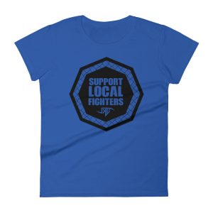 Support Local Fighters Womens short sleeve t shirt 10