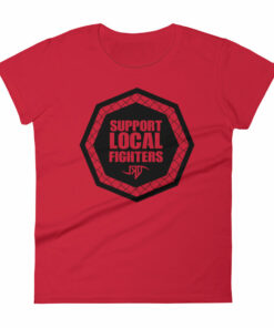 Support Local Fighters - Women's short sleeve t-shirt 4 Support Local Fighters Womens short sleeve t shirt 2
