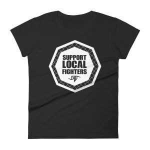 Support Local Fighters Womens short sleeve t shirt 3