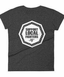 Support Local Fighters - Women's short sleeve t-shirt 7 Support Local Fighters Womens short sleeve t shirt 5