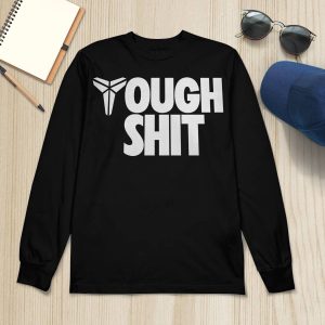 Tough Shit Hoodie 3