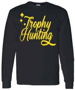 Trophy Hunting Hoodie 7