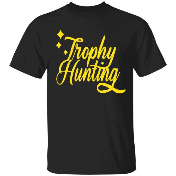 Trophy Hunting Hoodie