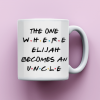 Uncle Mug, The One Where Becomes an Uncle, Friends Inspired Coffee Mug, Gift for New Uncle, Mug for New Uncle, Baby Announcement
