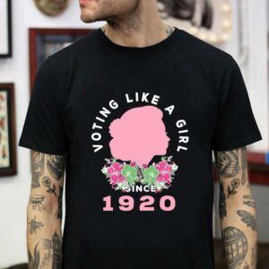Voting like a Girl since 1920 flower t-shirt