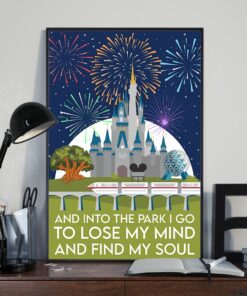 And Into The Park I Go To Lose My Mind And Find My Soul Poster Vintage Poster, Canvas 2 And Into The Park I Go To Lose My Mind And Find My Soul Poster Vintage Poster Canvas 3