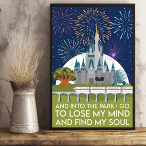 And Into The Park I Go To Lose My Mind And Find My Soul Poster Vintage Poster Canvas 4