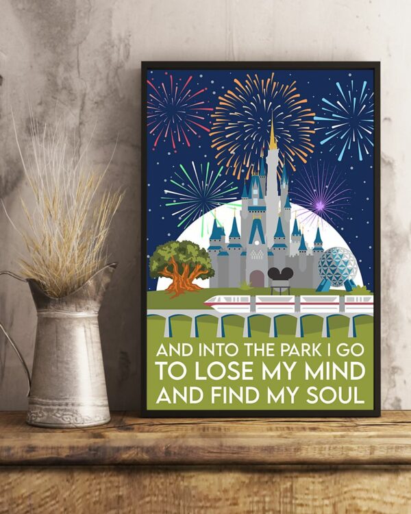 And Into The Park I Go To Lose My Mind And Find My Soul Poster Vintage Poster, Canvas