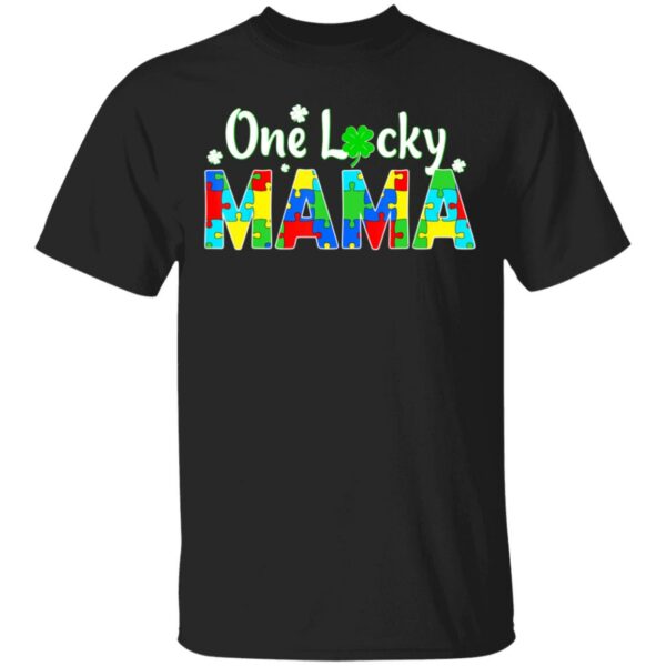 Autism Saint Patricks Day T-Shirt – One Lucky Mama Long Sleeve