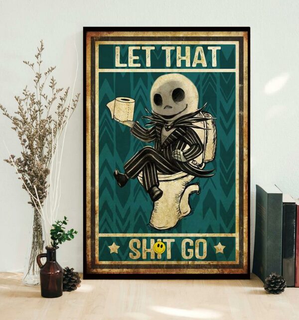 Baby Jack Skellington bathroom let that shit go poster