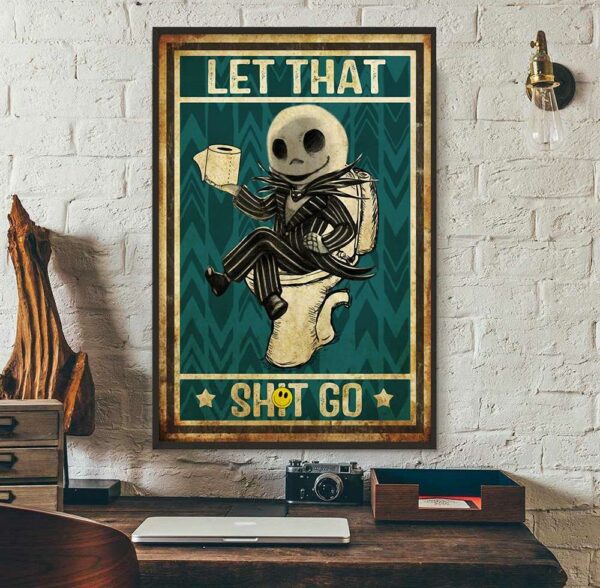 Baby Jack Skellington bathroom let that shit go poster