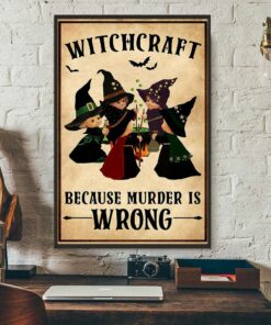 Baby witch witchcraft because murder wrong poster 2 Baby witch witchcraft because murder wrong poster 3